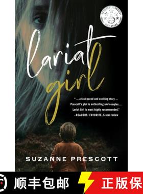 预订 Lariat Girl: A psychological action thriller with a harrowing kidnapping premise [9781735553306]
