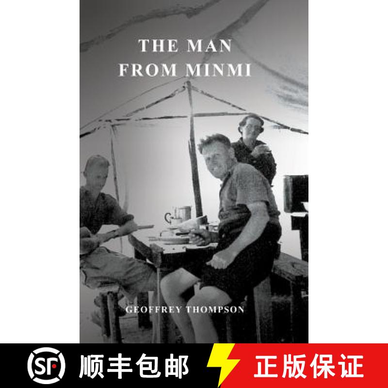 【2-3周达】The Man from Minmi: My Dad - Joe Thompson's Story [9781925706543]