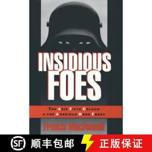 Foes Fifth Insidious Home 9780195092684 American The 3周达 and Column Axis Front the