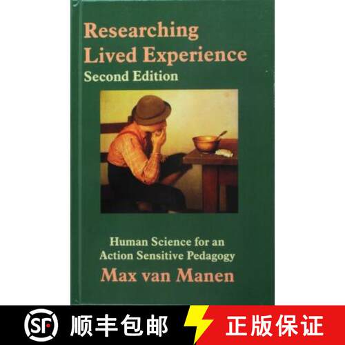 【3-4周达】精装 Researching Lived Experience: Human Science for an Action Sensitive Pedagogy [9781138463813]