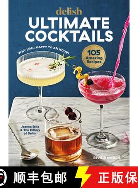 【3-4周达】Delish Ultimate Cocktails: Why Limit Happy to an Hour? (Revised Edition) [9781950785957]