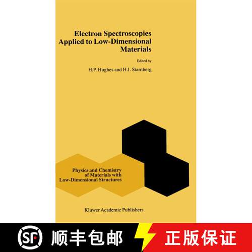 【3-4周达】Electron Spectroscopies Applied to Low-Dimensional Structures (Softcover reprint of the or... [9781402003585]
