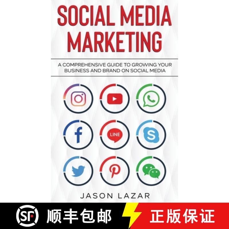 【2-3周达】Social Media Marketing: A Comprehensive Guide to Growing Your Brand on Social Media [9781761036965]