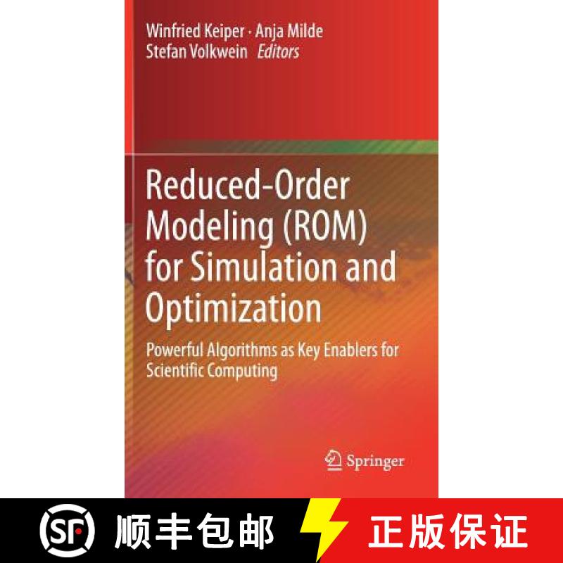 【3-4周达】Reduced-Order Modeling (ROM) for Simulation and Optimization : Powerful Algorithms as Key ... [9783319753188]