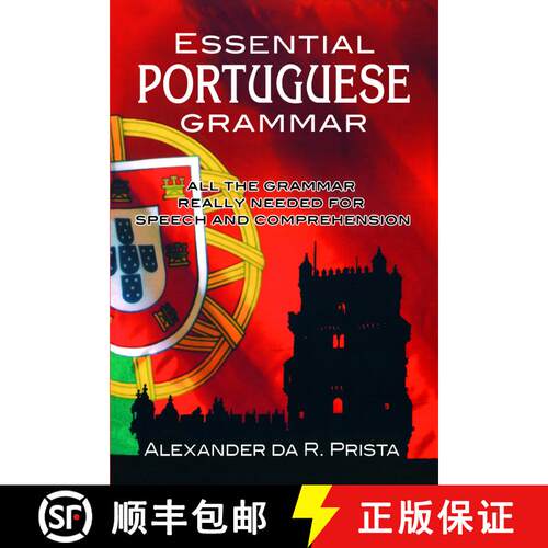 预订 Essential Portuguese Grammar: All The Grammar Really Needed For Speech And Comprehension [9780486216508]