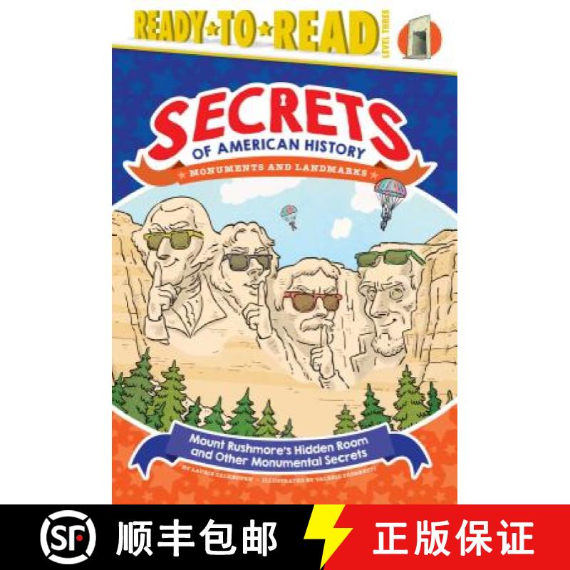 【3-4周达】Mount Rushmore's Hidden Room and Other Monumental Secrets: Monuments and Landmarks (Ready-... [9781534429253]
