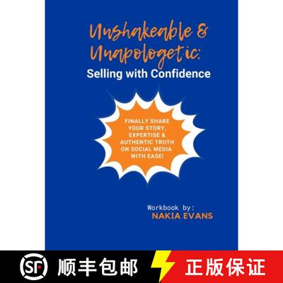 【3-4周达】Unshakeable & Unapologetic: Selling with Confidence | Workbook by Nakia Evans [9781387539413]