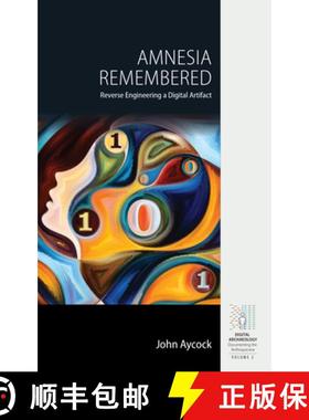 【3-4周达】Amnesia Remembered: Reverse Engineering a Digital Artifact [9781800738676]