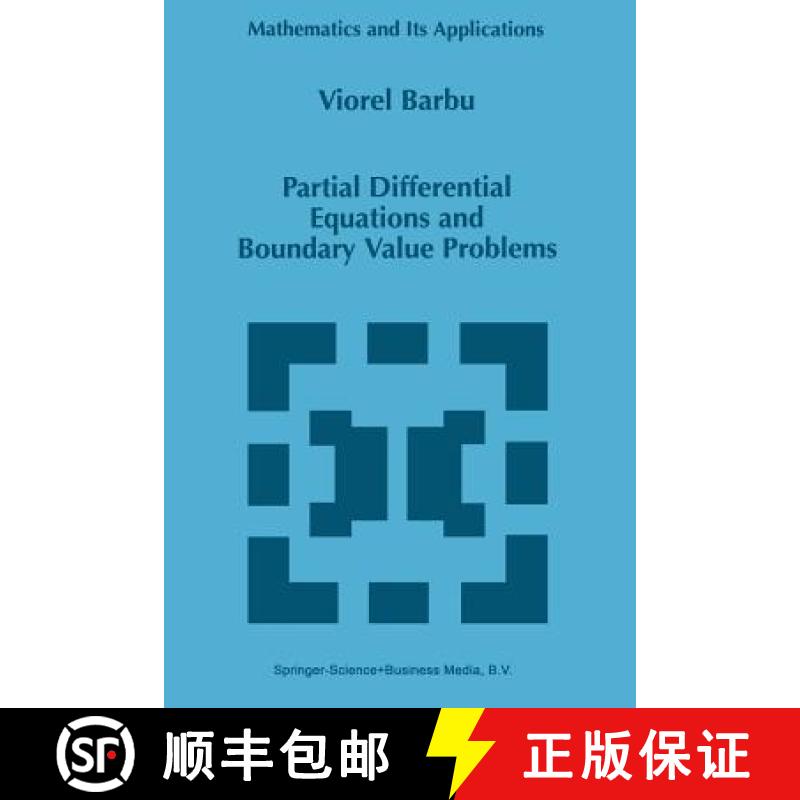 【3-4周达】Partial Differential Equations and Boundary Value Problems [9789048150281]