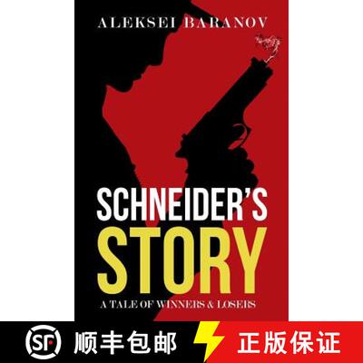 【3-4周达】Schneider's Story: A Tale of Winners and Losers [9781784650131]
