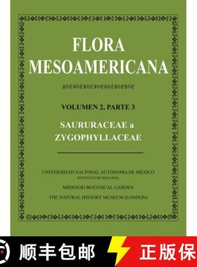 预订 Flora Mesoamericana, Volumen 2, Parte 3 - Saururceae a Zygophyllaceae [9781935641704]
