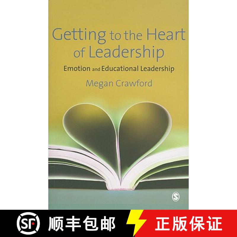 【3-4周达】Getting to the Heart of Leadership: Emotion and Educational Leadership [9781847871701]