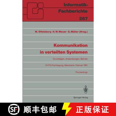 【3-4周达】Kommunikation in verteilten Systemen: Grundlagen, Anwendungen, Betrieb GI/ITG-Fachtagung, ... [9783540537212]