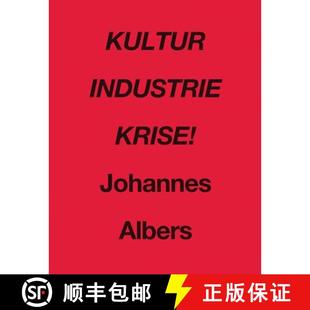 Johannes Albers Kultur Krise 4周达 Industrie 9781906957063