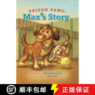 【3-4周达】精装 Prison Paws: Max's Story [9781591522171]