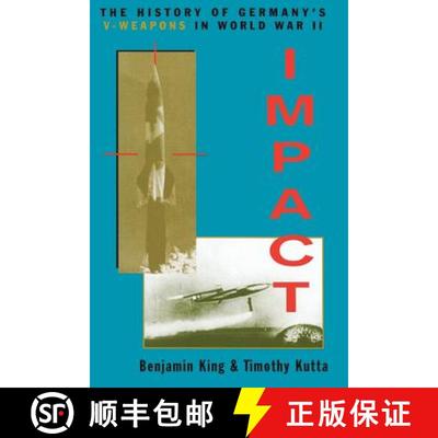 【3-4周达】Impact: The History of Germany's V-Weapons in World War II [9780306812927]
