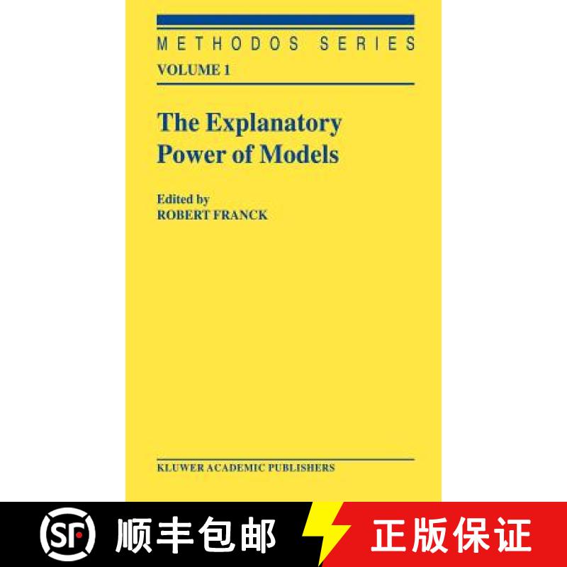 【3-4周达】The Explanatory Power of Models : Bridging the Gap between Empirical and Theoretical Resea... [9781402008672]