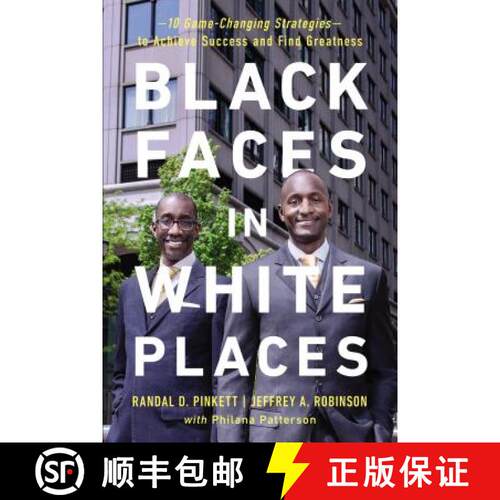 【3-4周达】The Black Faces in White Places: 10 Game-Changing Strategies to Achieve Success and Find G... [9780814439975]