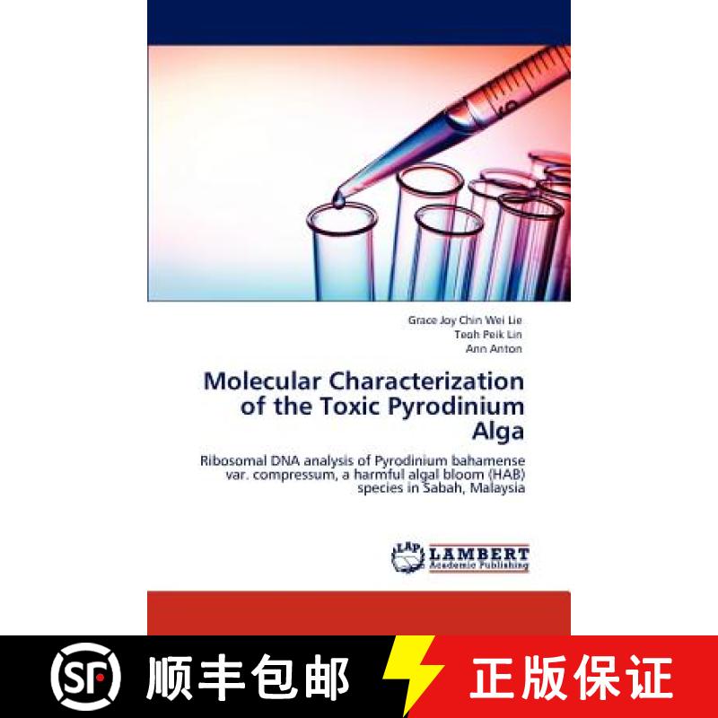 预订 Molecular Characterization of the Toxic Pyrodinium Alga [9783847349426]
