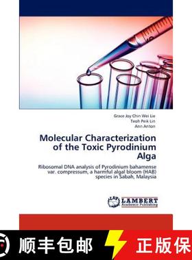 预订 Molecular Characterization of the Toxic Pyrodinium Alga [9783847349426]