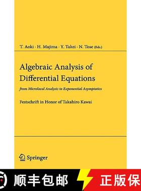 【3-4周达】Algebraic Analysis of Differential Equations : from Microlocal Analysis to Exponential Asy... [9784431732396]