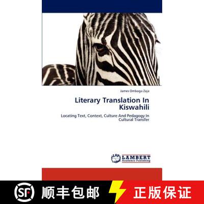 预订 Literary Translation in Kiswahili [9783845476407]