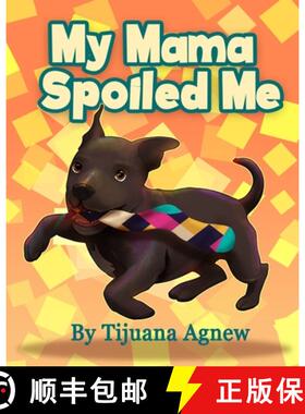 预订 My Mama Spoiled Me [9781088042281]