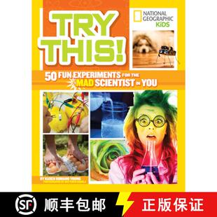 【3-4周达】Try This!: 50 Fun Experiments for the Mad Scientist in You [9781426317118]