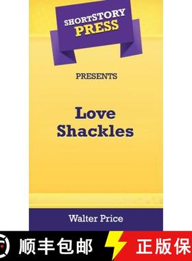 【3-4周达】Short Story Press Preents Love Shackles [9781648910333]