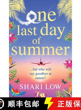 【3-4周达】One Last Day of Summer: The BRAND NEW novel of love, family and friendship from #1 bestsel... [9781800487444]