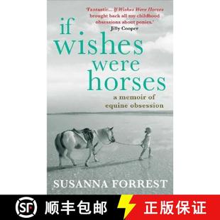 Were Memoir Obsession Equine 4周达 9780857891297 Wishes Horses