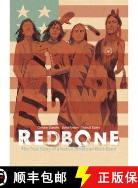 【3-4周达】Redbone: The True Story of a Native American Rock Band [9781684057146]
