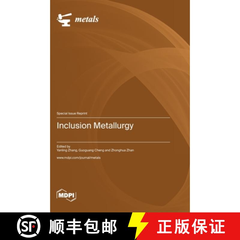 【2-3周达】Inclusion Metallurgy [9783036584461]