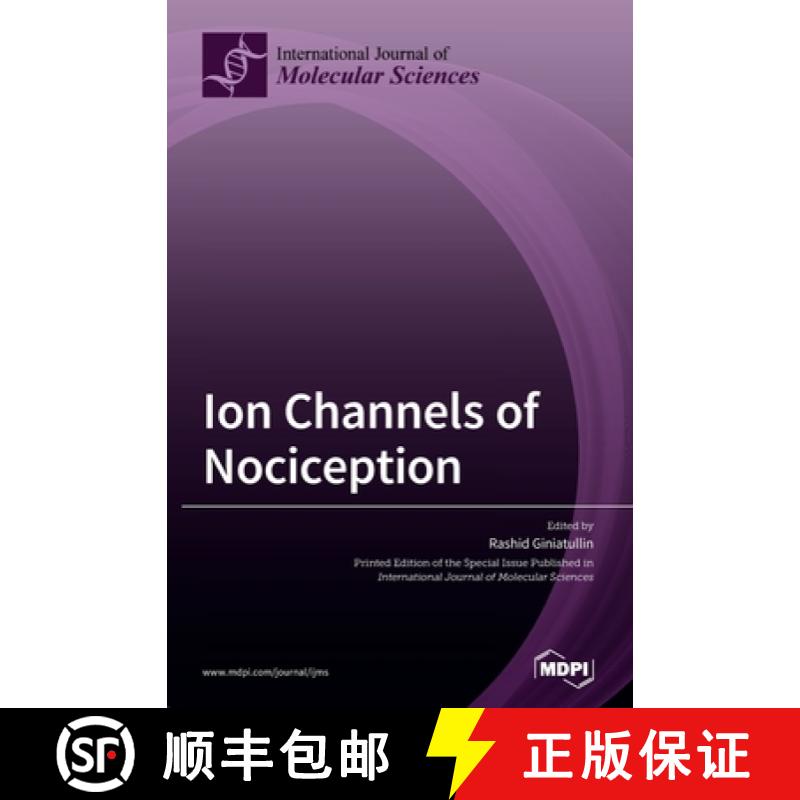 【2-3周达】Ion Channels of Nociception [9783039365494]