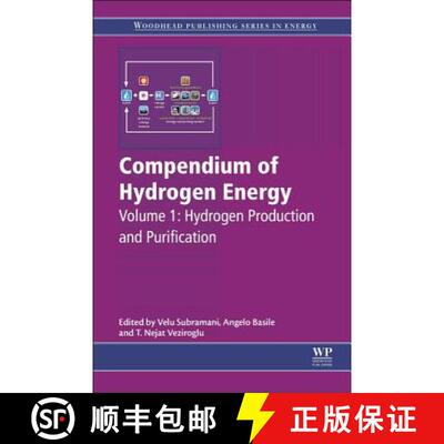 【3-4周达】Compendium of Hydrogen Energy: Hydrogen Production and Purification - Compendium of Hydrog... [9781782423614]