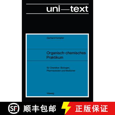 【3-4周达】Organisch-chemisches Praktikum (4. Auflage 1982) [9783528235406]