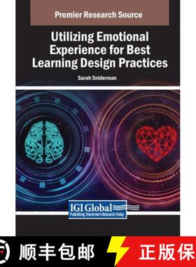 【3-4周达】Utilizing Emotional Experience for Best Learning Design Practices [9798369352212]