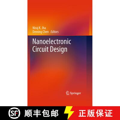 【3-4周达】精装 Nanoelectronic Circuit Design [9781441974440]
