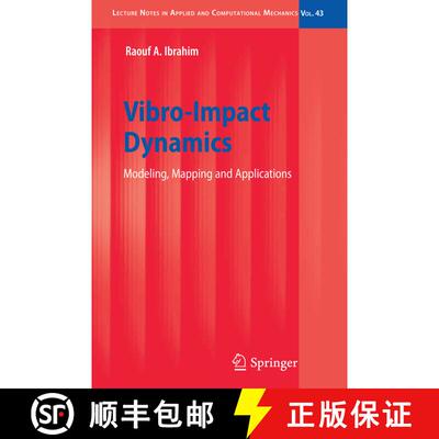 【3-4周达】Vibro-Impact Dynamics : Modeling, Mapping and Applications [9783642101335]