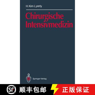 【3-4周达】Chirurgische Intensivmedizin [9783642766114]