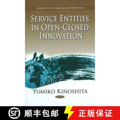 【3-4周达】Service Entities in Open-Closed Innovation [9781612093123]