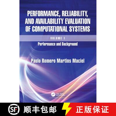 【3-4周达】Performance, Reliability, and Availability Evaluation of Computational Systems, Volume I: ... [9781032295374]