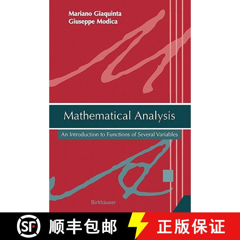 【3-4周达】Mathematical Analysis : An Introduction to Functions of Several Variables [9780817645076]