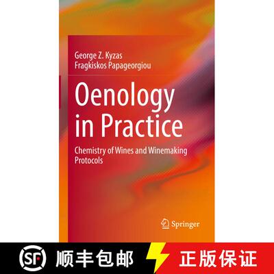 【3-4周达】精装 Oenology in Practice: Chemistry of Wines and Winemaking Protocols [9783031855306]