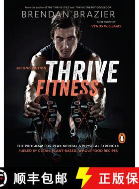 【3-4周达】Thrive Fitness : The Program for Peak Mental & Physical Strength Fueled by Clean, Plant-Ba... [9780143198093]