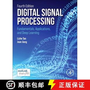 Deep 9780443273353 Digital Fundamentals Applications Processing 4周达 Signal Learning and
