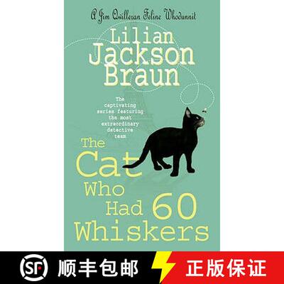【3-4周达】Cat Who Had 60 Whiskers (The Cat Who... Mysteries, Book 29): A charming feline mystery for... [9780755338559]