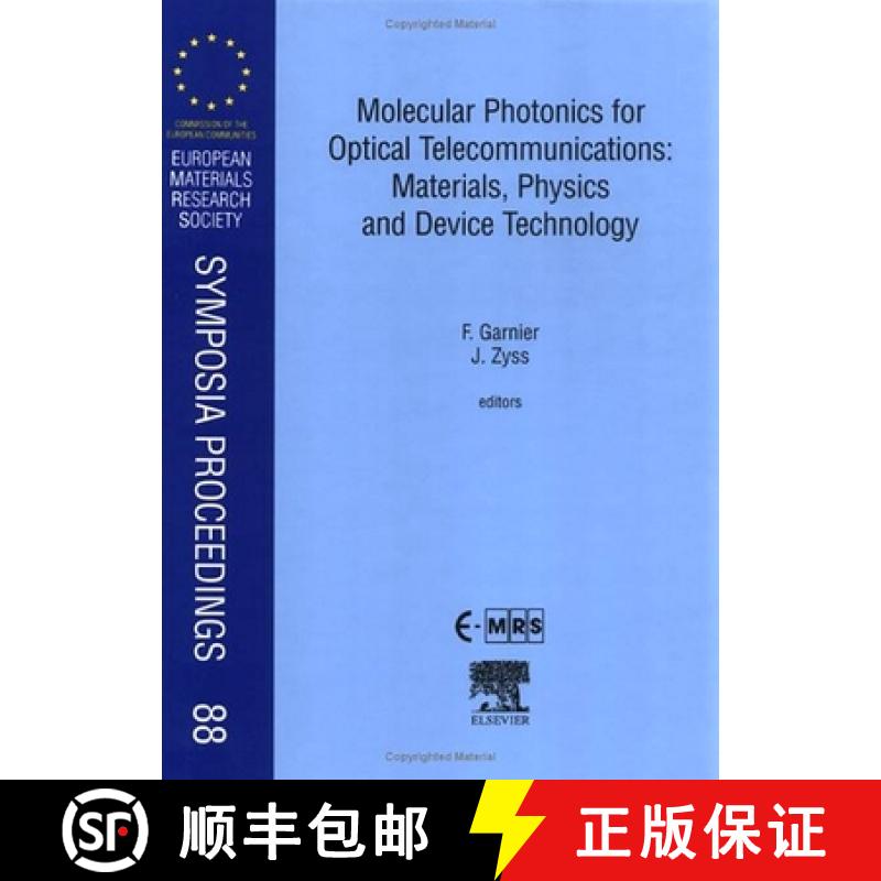 【3-4周达】Molecular Photonics for Optical Telecommunications: Materials, Physics and Device Technology [9780080436166]