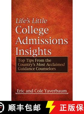 【3-4周达】Life's Little College Admissions Insights : Top Tips From the Country's Most Acclaimed Gui... [9781600377280]