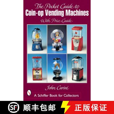 【3-4周达】Pocket Guide to Coin-Op Vending Machines [9780764316586]